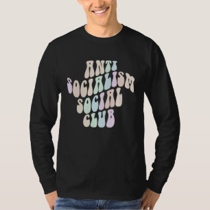 Camiseta CLUB ANTISOCIALISTA Socialista Retro Política