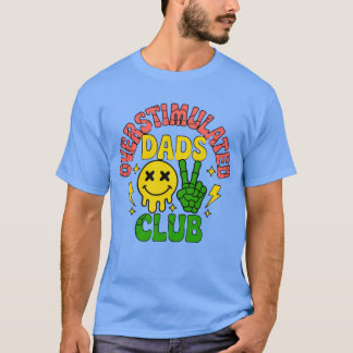 Camiseta Club Dads sobreestimulado
