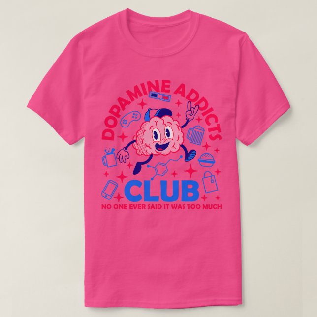 Camiseta Club de adictos a la dopamina (Diseño del anverso)
