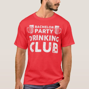 Camiseta Club de Bebida para Despedida de Soltero