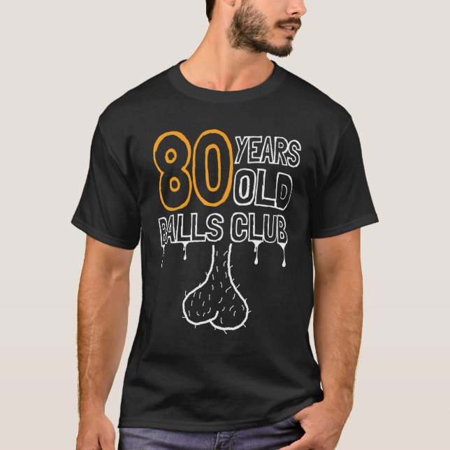 Camiseta Club de Bolas de Nacimiento para Hombres 80 años d (Anverso)