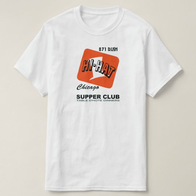Camiseta Club de cena de alta Gorra, Rush St., Chicago, IL (Diseño del anverso)