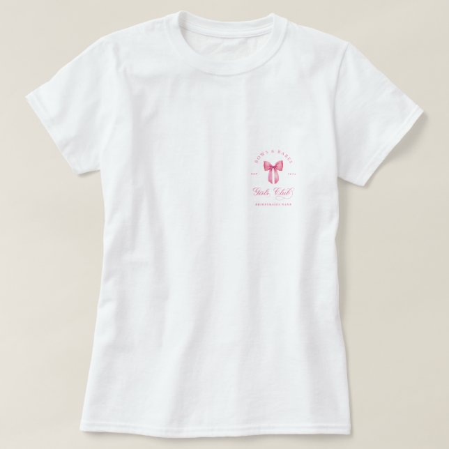 Camiseta Club de Chicas Bows and Babes Bachelorette (Diseño del anverso)