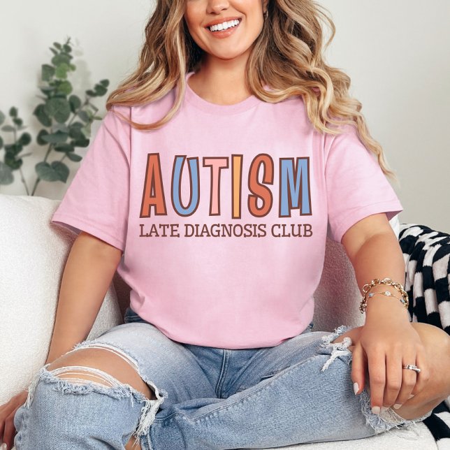Camiseta Club de diagnóstico tardío de autismo | Neurodiver (Subido por el creador)