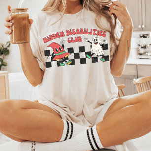 Camiseta Club de discapacitados ocultos Conciencia sobre