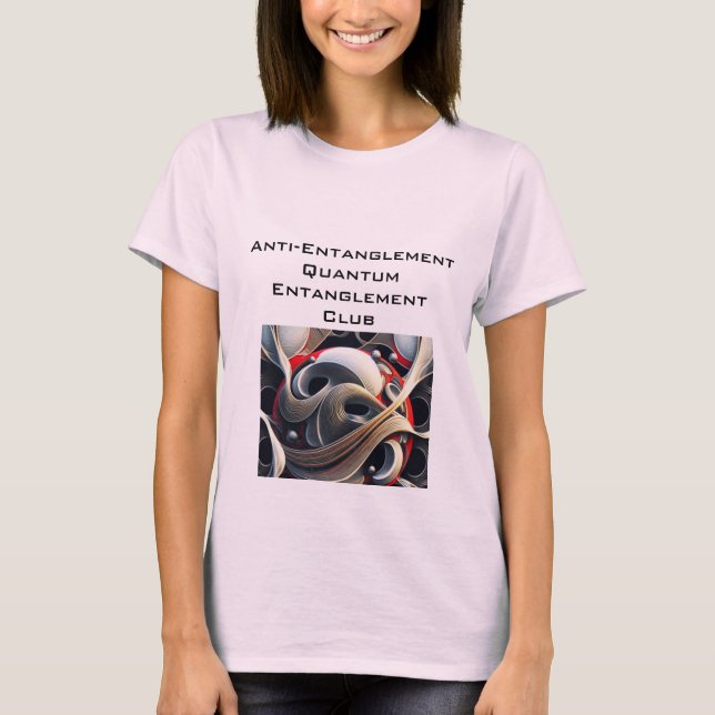 Camiseta Club de enredo cuántico antienmarañamiento (Anverso)