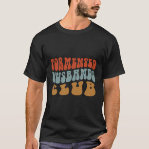 Camiseta Club de esposos atormentados - Padre gracioso - Ch
