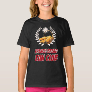 Camiseta Club de Fans del Pan Francés Humor Divertido para
