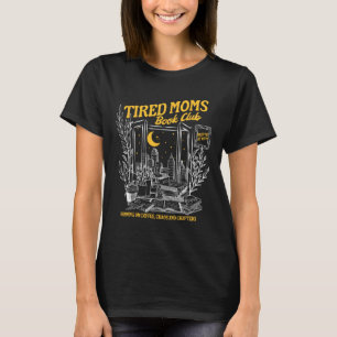 Camiseta Club de libros Moms Retro Cansado Bookish Booktrov