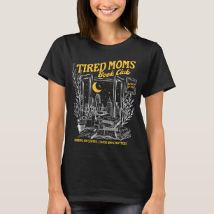 Camiseta Club de libros Moms Retro Cansado Bookish Booktrov