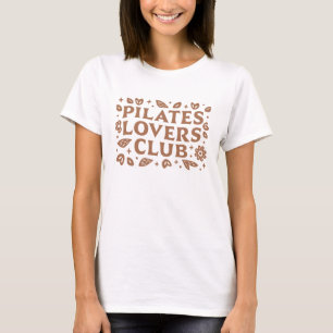 Camiseta Club de los amantes de los Pilates