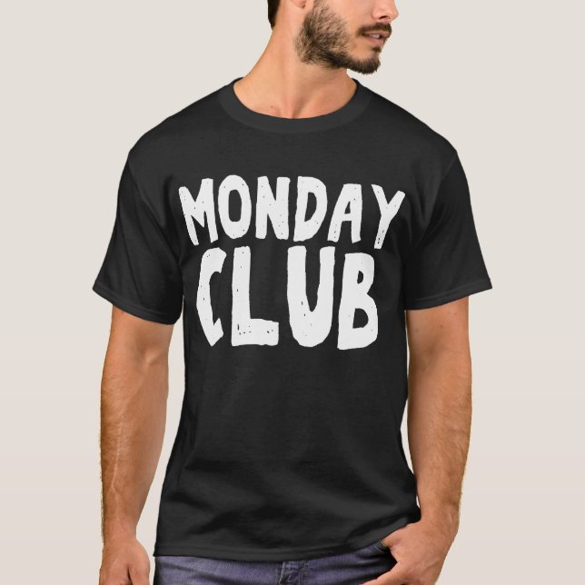 Camiseta Club de lunes (Anverso)