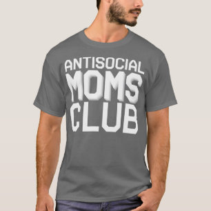 Camiseta club de madres antisociales