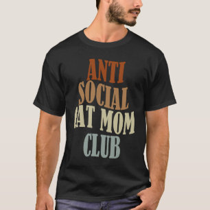 Camiseta Club de Mamá Gata Antisocial 1