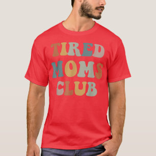 Camiseta Club de Mamás Canalizadas 