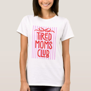 Camiseta Club de Mamás Divertidas y Cansadas con Rayas Rosa
