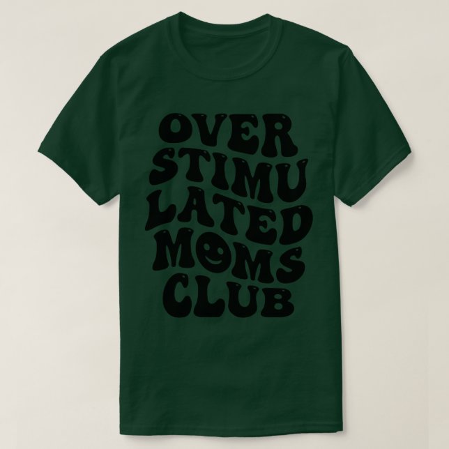 Camiseta club de mamás sobreestimulado 1 (Diseño del anverso)