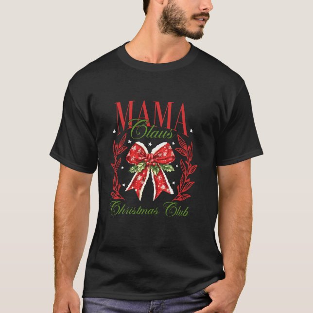 Camiseta Club de Navidades Mama Claus Xmas Coquette Bow Paj (Anverso)