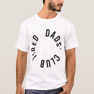 Camiseta Club de Papás Cansado Nuevo Padre Padres Nuevos Pa
