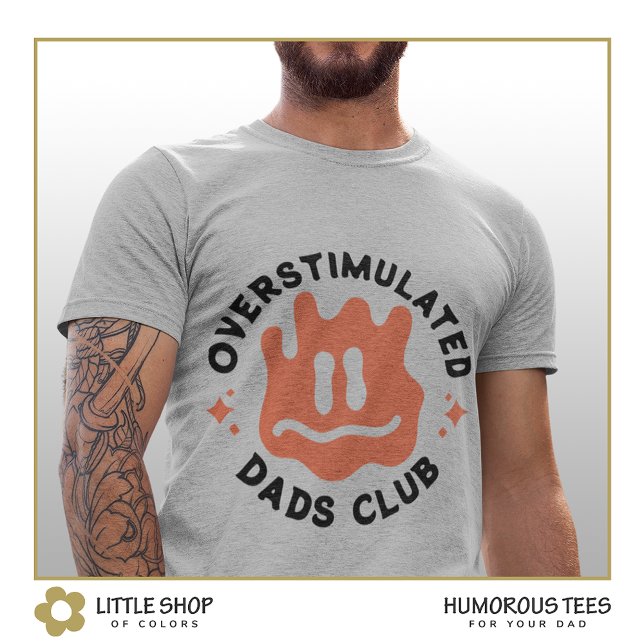 Camiseta Club de Papás Sobreestimulados Día del Padre Perso (Subido por el creador)
