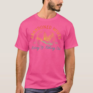 Camiseta Club de Pesca y Caza de Esposas Abandonadas Pájaro