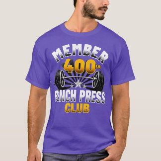 Camiseta Club de Prensa Bench de 400 libras