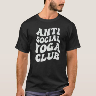 Camiseta Club de Yoga Antisocial - Premium para Introvertid