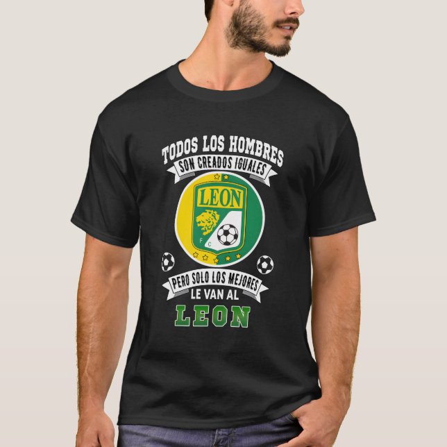 Camiseta Club Futbol Leon México Los Mejores Le Van Al Leon (Anverso)