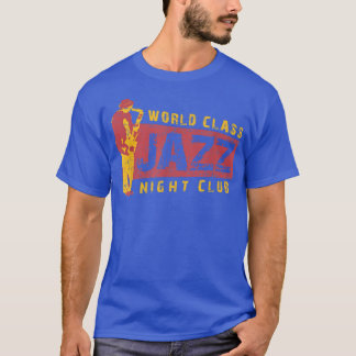 Camiseta Club Nocturno de Jazz de Clase Mundial