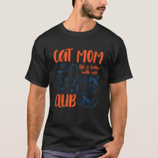 Camiseta Club Social de Mamá Gata La Vida es Mejor con Gato