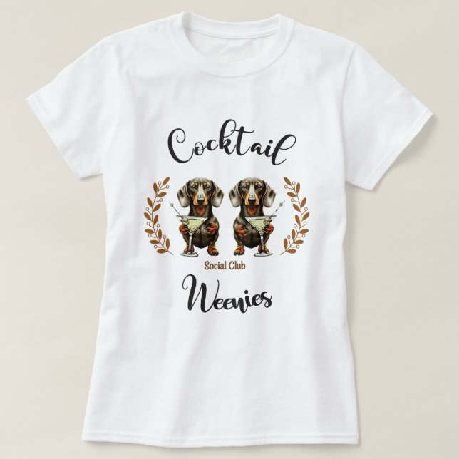 Camiseta Club Social Weenie Cocktail: Dachshunds & Martinis (Diseño del anverso)