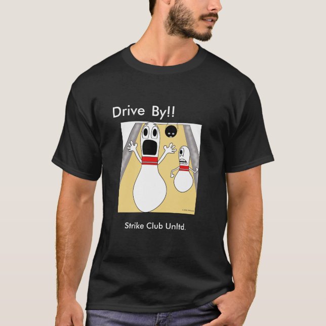 Camiseta Club Unltd de la huelga. "Conduzca cerca!" II -- (Anverso)