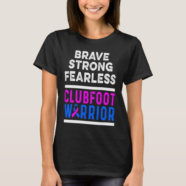 Camiseta Clubfoot Awareness Warrior Brave CTEV TEV Survivor (Anverso)