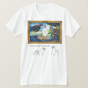 Camiseta Cluck, eso es lo que llamo Arte Real!