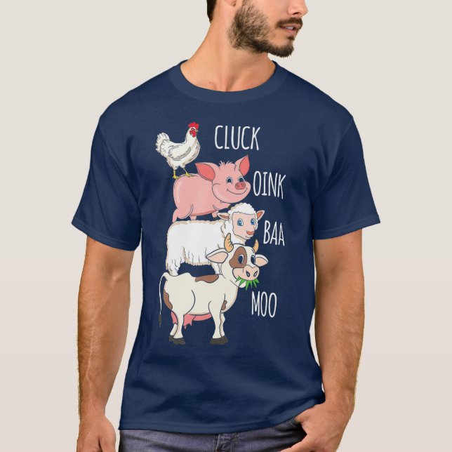 Camiseta Cluck Oink Baa Moo  Chicken Pig Sheep Cow Farmer (Anverso)