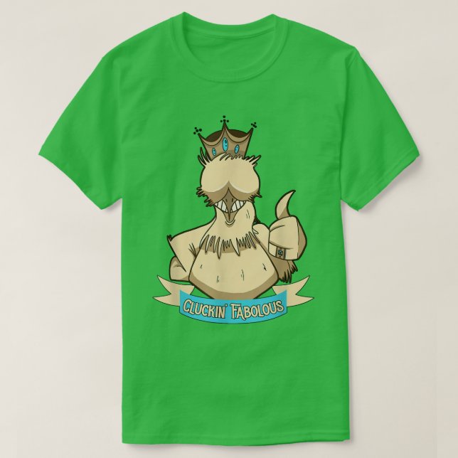 Camiseta Cluckin' Fabolous (Diseño del anverso)