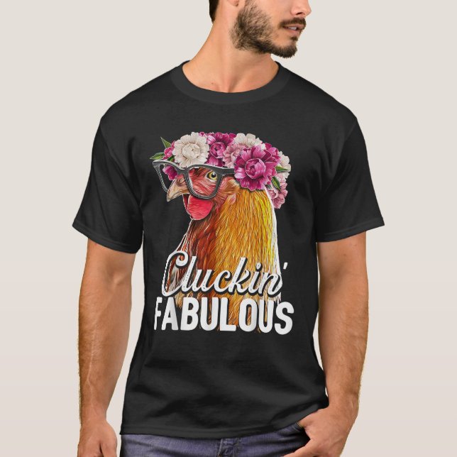 Camiseta Cluckin Fabulous Floral Backyard Chicken Farmer Gi (Anverso)