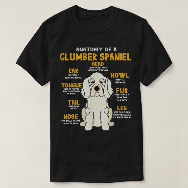 Camiseta Clumber Spaniel Anatomy Funny Dog Mom Dad Cute Gif (Diseño del anverso)