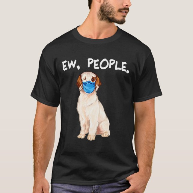 Camiseta Clumber Spaniel Ew People Perro con máscara facial (Anverso)