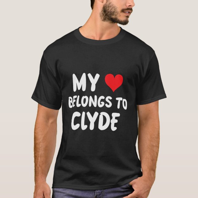 Camiseta Clyde - Mi corazón pertenece a Clyde - Amor  (Anverso)