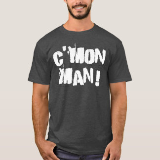 Camiseta ¡C'mon hombre! Blanco