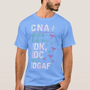 Camiseta CNA Atrapado Entre IDK, IDC Y Aparatos IDGAFV