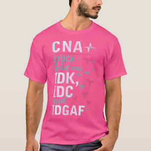 Camiseta CNA Atrapado Entre IDK, IDC Y Aparatos IDGAFV 