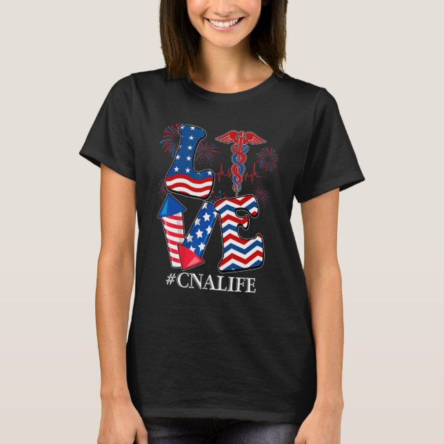 Camiseta CNA Certified Nursing Assistant LOVE 4th of july U (Anverso)