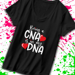 Camiseta CNA está en mi ADN - Asistente de Enfermería certi