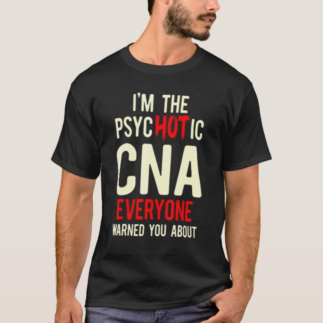 Camiseta CNA Hot Certified Nursing Assistant 1 (Anverso)