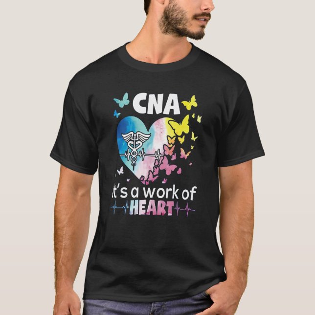 Camiseta CNA It s A Work of Heart Nurse Nursing Assistant B (Anverso)