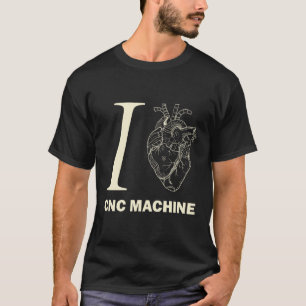 Camiseta CNC Machine Operator Machinist