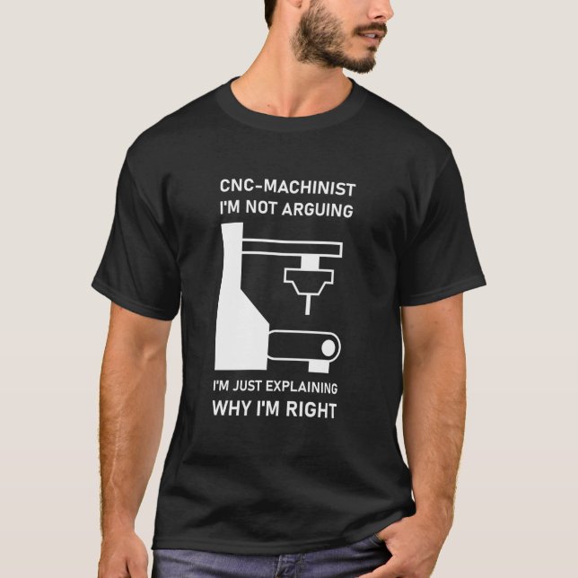 Camiseta CNC Machinist CNC Operator CNC Machine (Anverso)