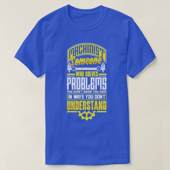 Camiseta Cnc Machinist Metalworker Machining Pun (Diseño del anverso)